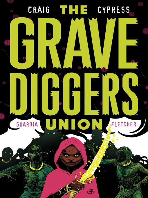Title details for The Gravediggers Union (2017), Volume 2 by wes Craig - Available